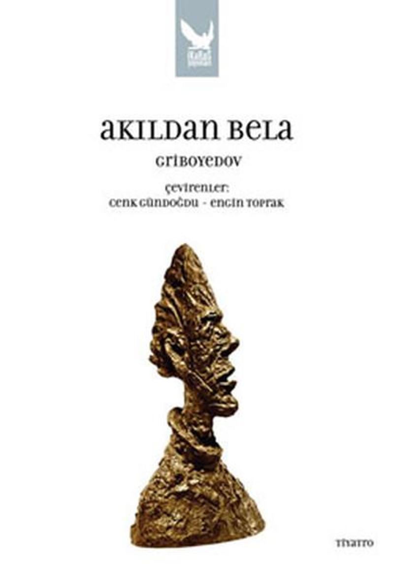 İkaros Yayınları Akıldan Bela - Aleksandr Sergeyeviç Griboyedov