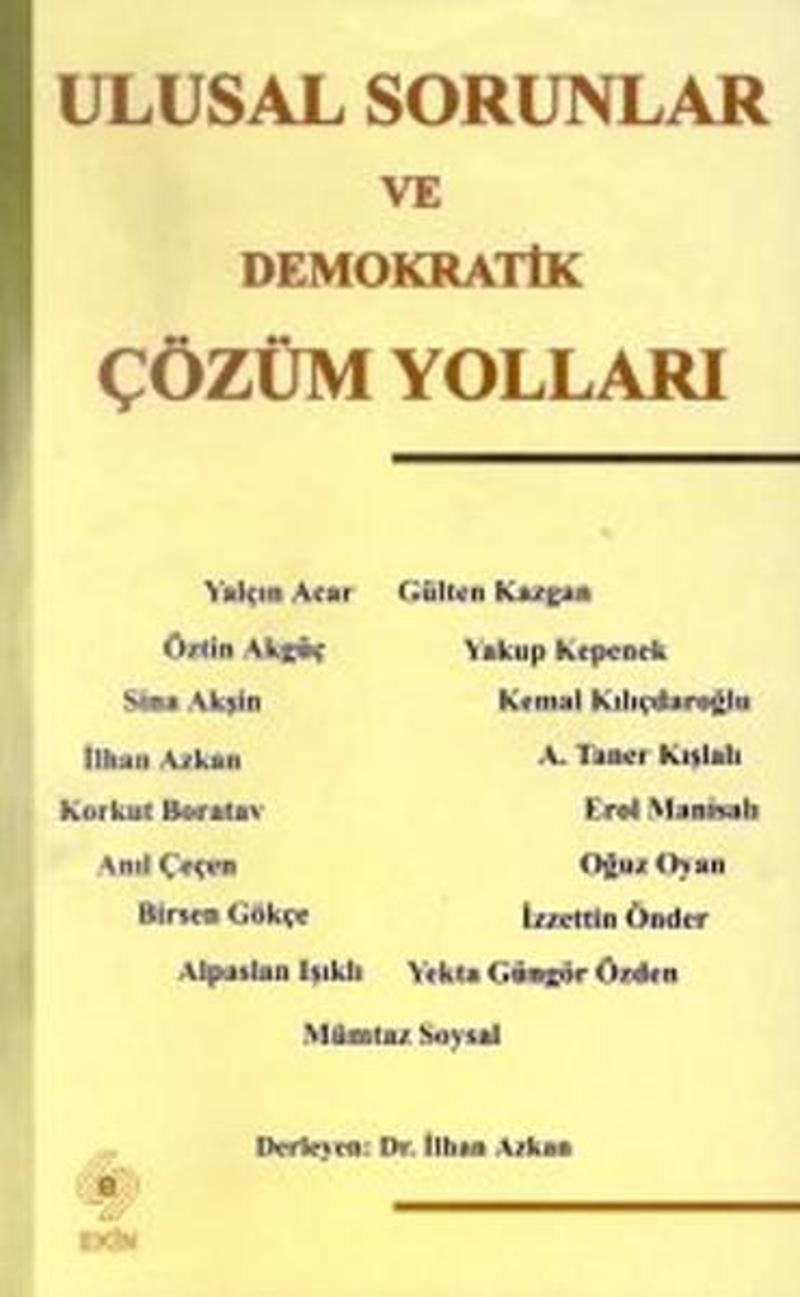 Ulusal Sorunlar ve Demokratik Çözüm Yolları