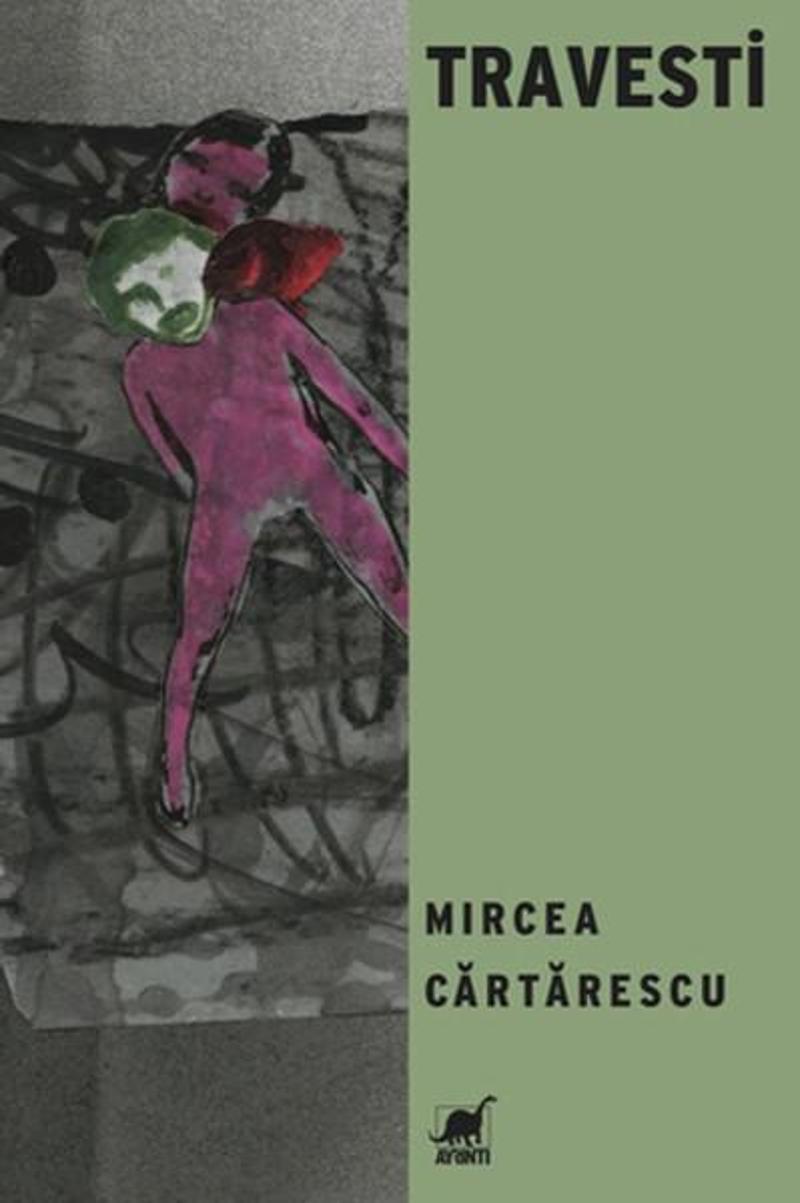 Ayrıntı Yayınları Travesti - Mircea Cartarescu
