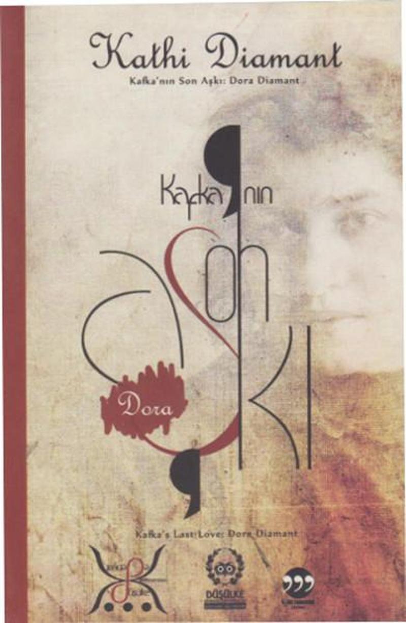 Düşülke Yayınları Kafka'nın Son Aşkı - Dora Diamant - Kathi Diamant