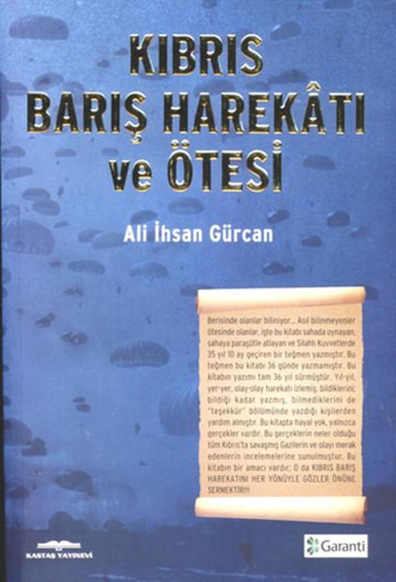 Kastaş Yayınları Kıbrıs Barış Harekatı ve Ötesi - İhsan Gürcan