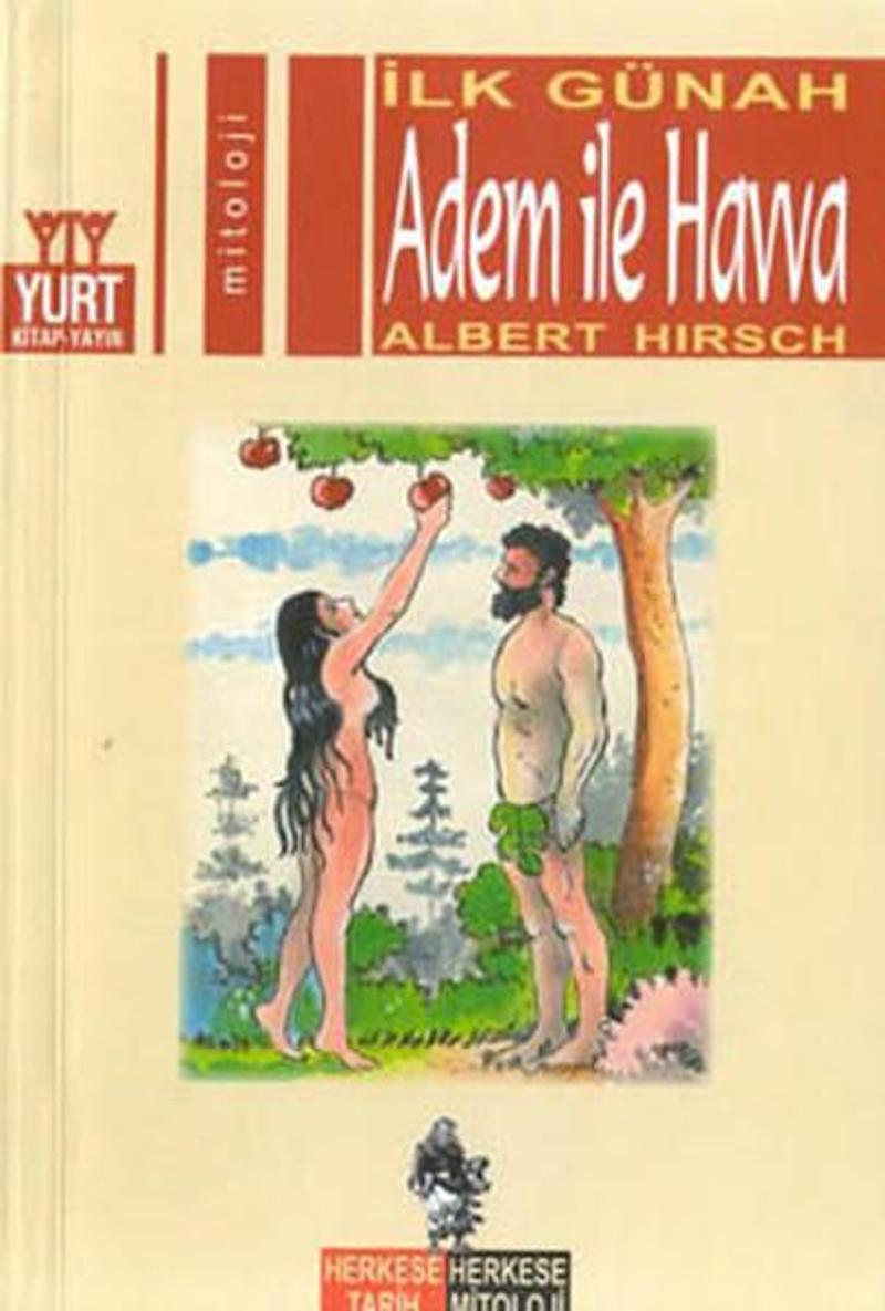 Yurt Kitap Yayın Adem ile Havva - Albert Hirsch