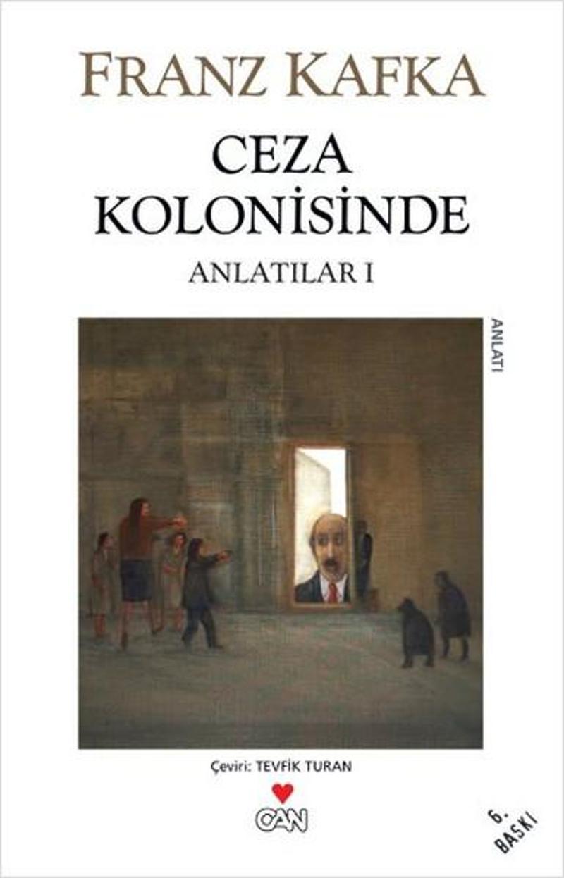 Can Yayınları Ceza Kolonisinde - Franz Kafka