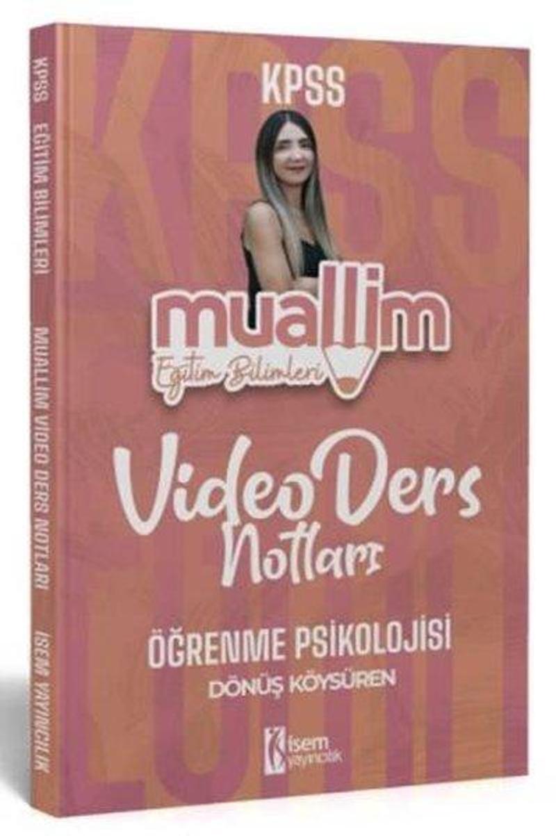 2024 KPSS Muallim Eğitim Bilimleri Öğrenme Psikolojisi Video Ders Notları