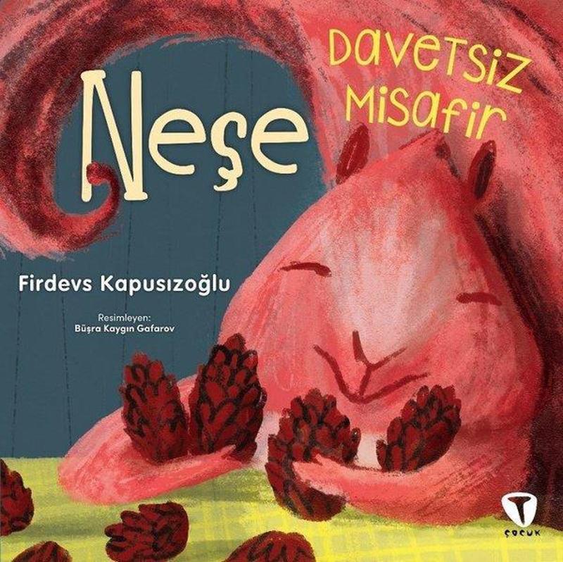 Neşe - Davetsiz Misafir