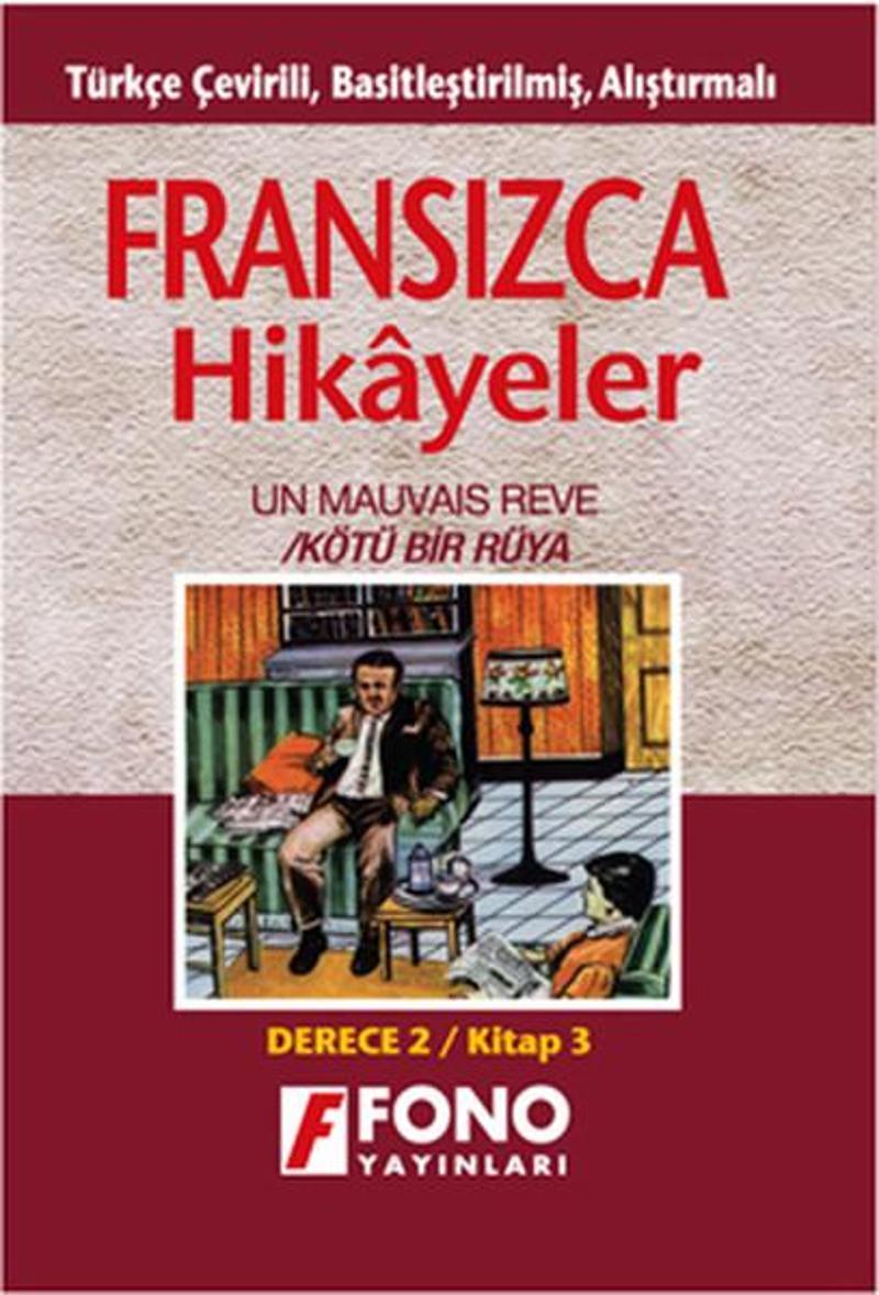 Fono Yayınları Kötü Bir Rüya - Fran/Türkçe Hikaye- Derece 2-C - Robert Levy