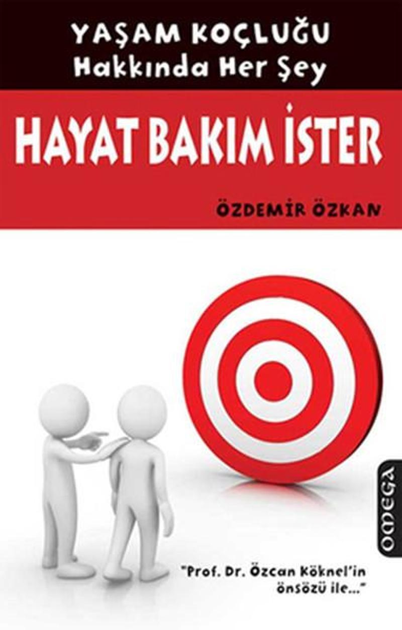 Omega Hayat Bakım İster