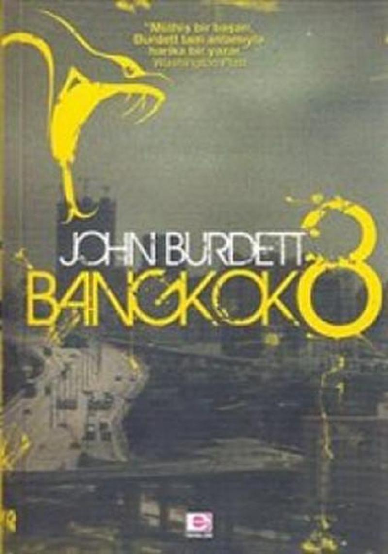 E Yayınları Bangkok 8 - John Burdett