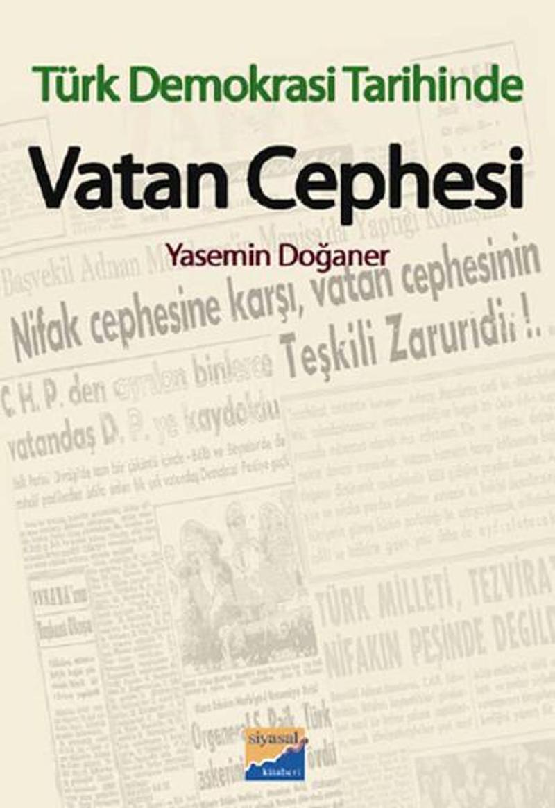 Siyasal Kitabevi Türk Demokrasi Tarihinde Vatan Cephesi - Yasemin Doğaner