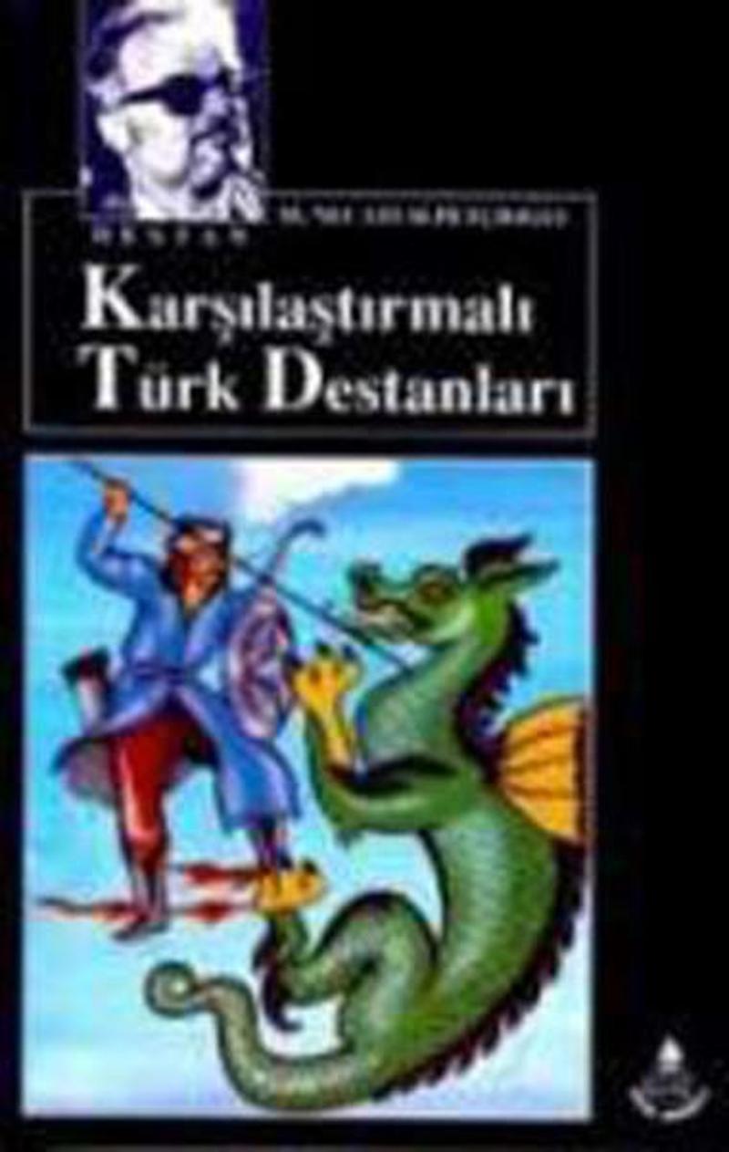 İrfan Yayıncılık Karşılaştırmalı Türk Destanları - Mustafa Necati Sepetçioğlu