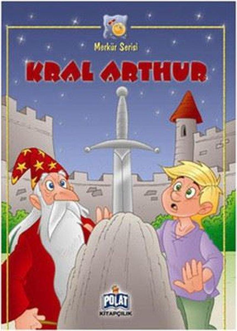 Polat Kitapçılık Merkür Serisi - Kral Arthur - Kolektif