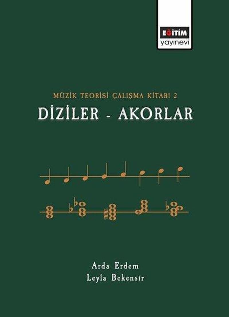 Müzik Teorisi Çalışma Kitabı 2 - Diziler - Akorlar