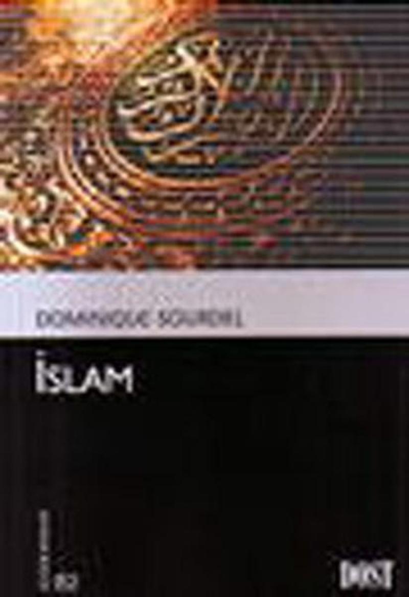 Dost Kitabevi İslam - Dominique Sourdel
