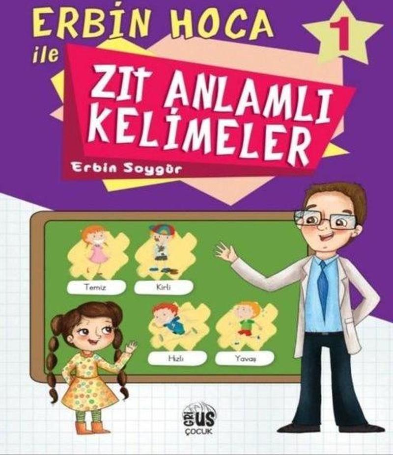 Erbin Hoca İle Zıt Anlamlı Kelimeler 1