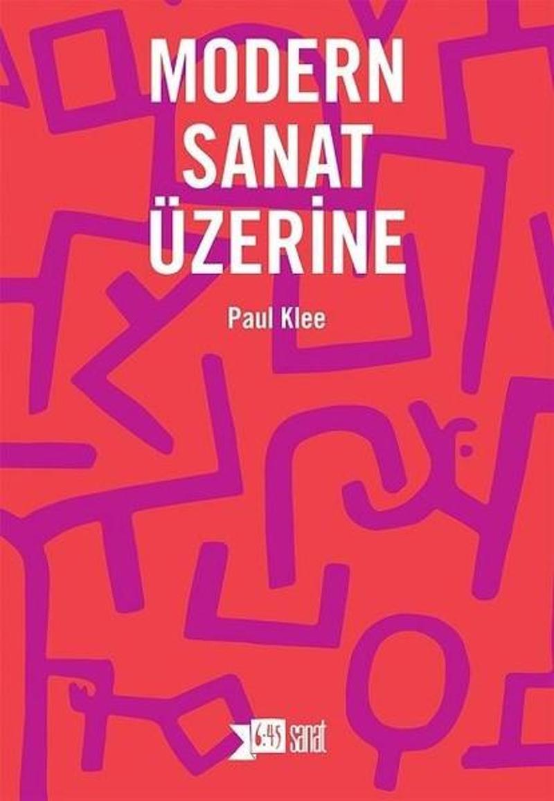 Altıkırkbeş Basın Yayın Modern Sanat Üzerine - Paul Klee