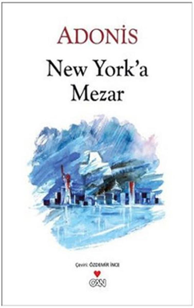 Can Yayınları New York'a Mezar - Adonis