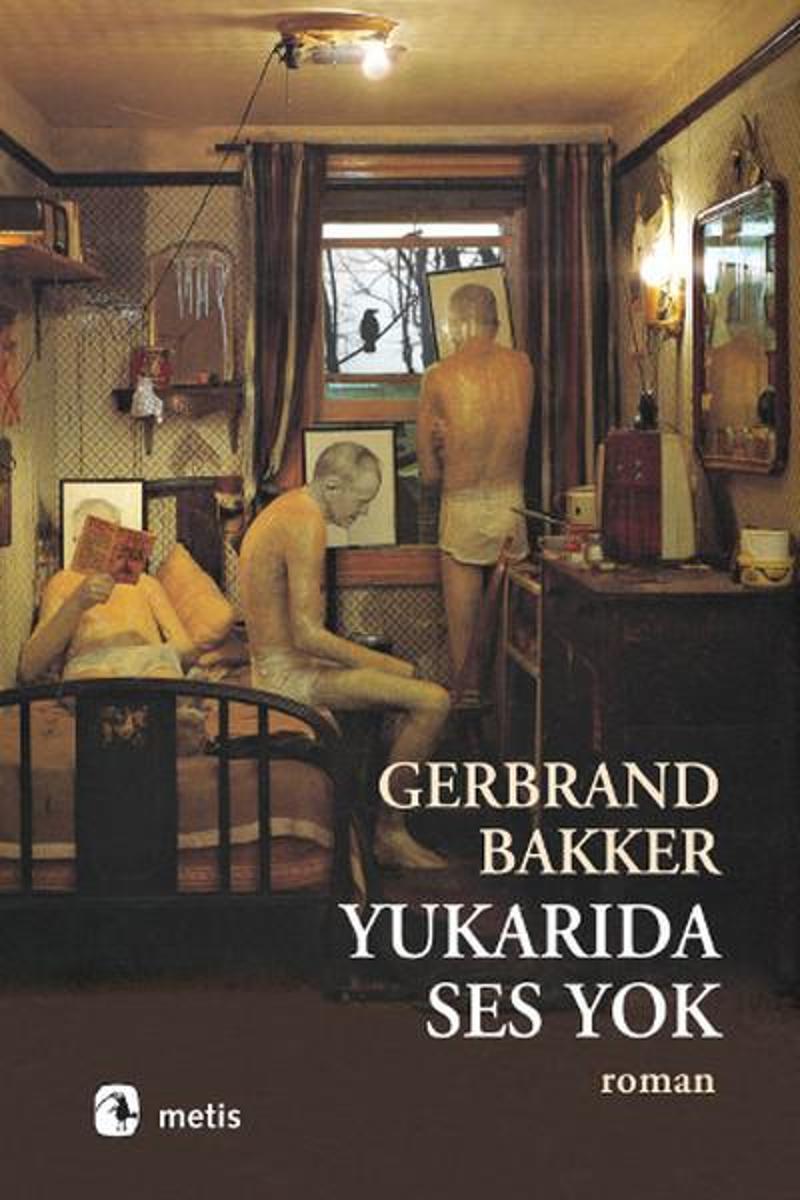 Metis Yayınları Yukarıda Ses Yok - Gerbrand Bakker IR7566