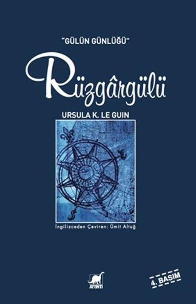 Ayrıntı Yayınları Rüzgargülü (Gülün Günlüğü) - Ursula K. Le Guin