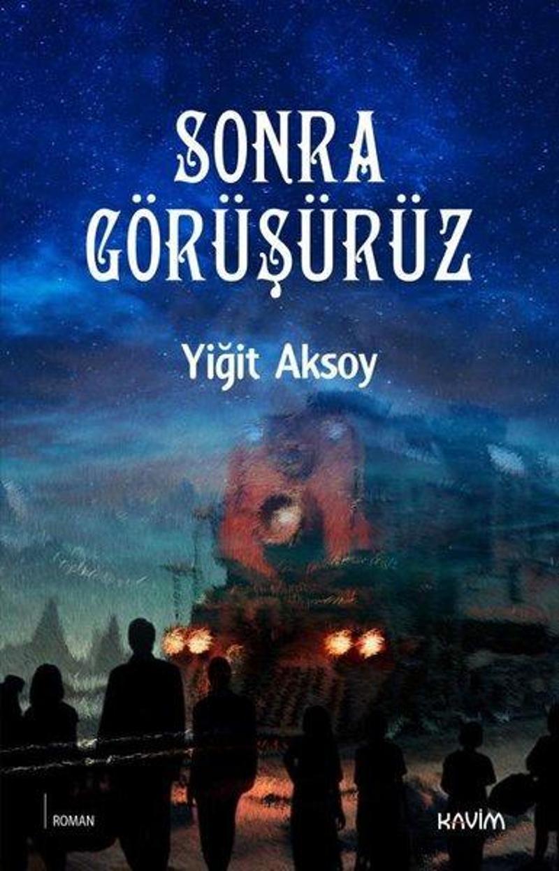 Sonra Görüşürüz