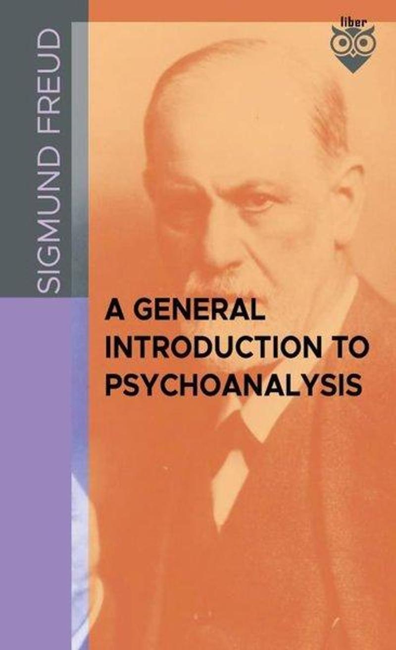 A General Introduction To Psychoanalysis