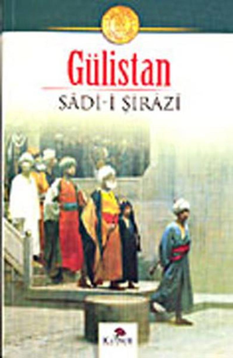 Karanfil Yayınları Gülistan - Sadi-i Şirazi