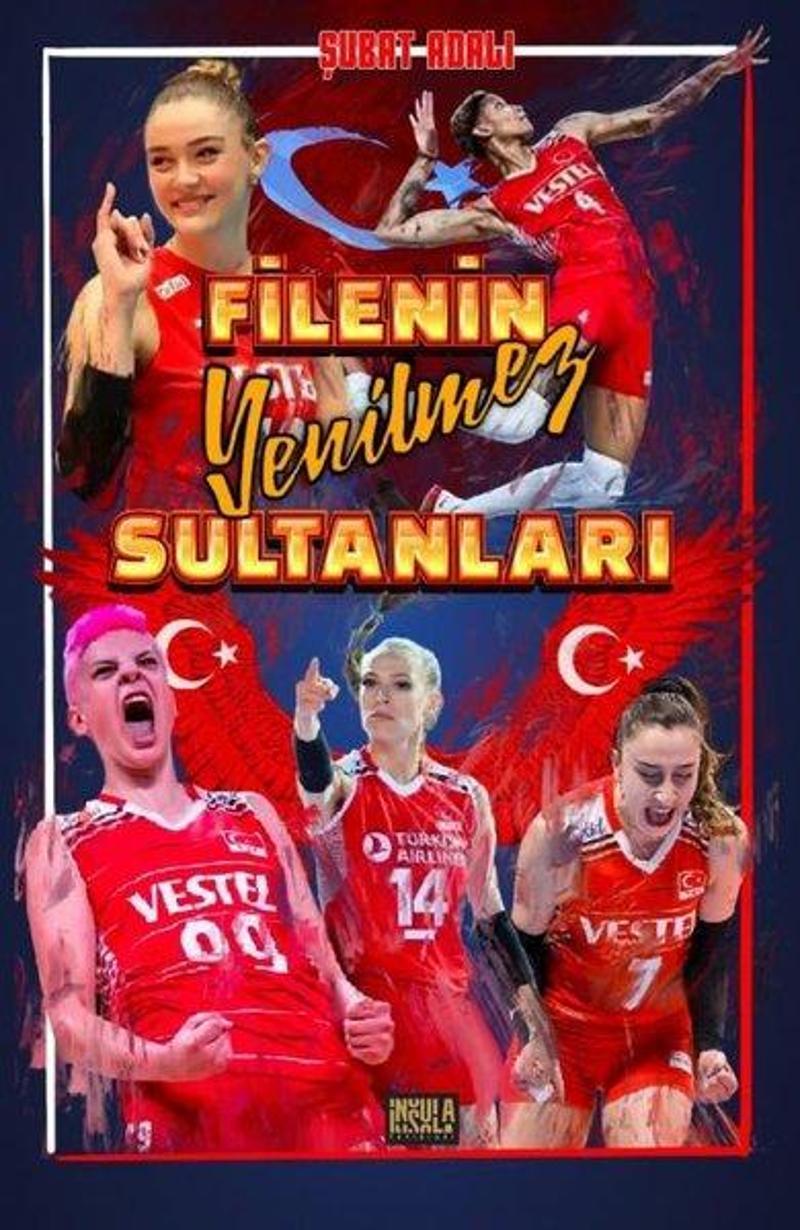 Filenin Yenilmez Sultanları