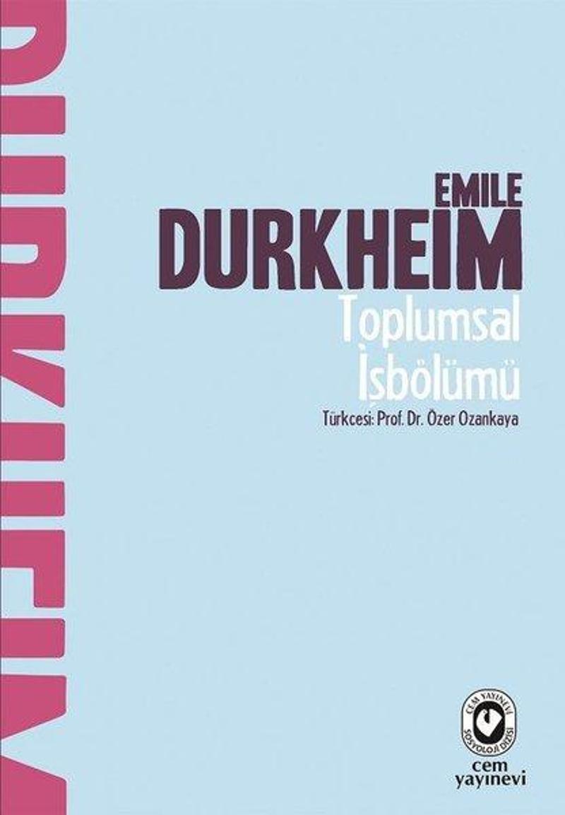 Cem Yayınevi Toplumsal İşbölümü - Emile Durkheim
