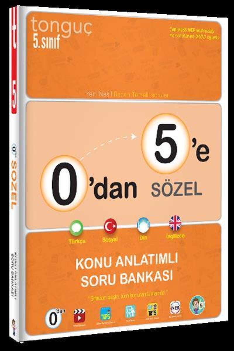 0 DAN 5 E SÖZEL KONU ANLATIMLI SORU BANKASI - TONGUÇ