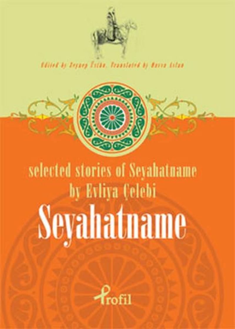 Profil Kitap Yayinevi Selected Stories of Seyahatname