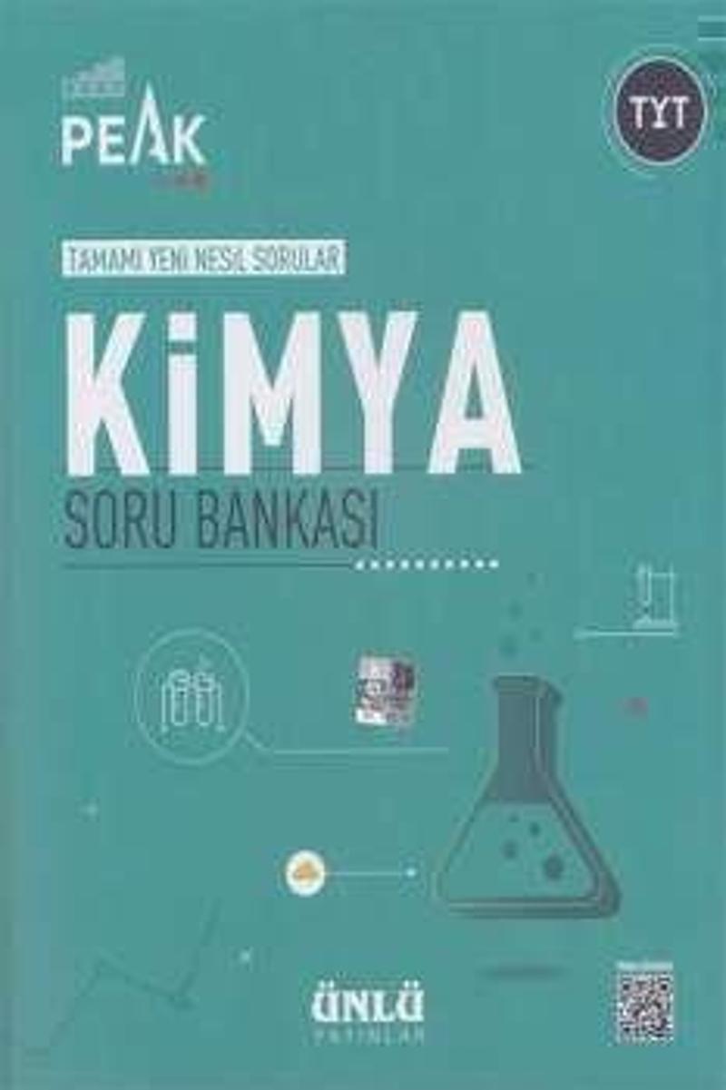TYT KİMYA SORU BANKASI TAMAMI YENİ NESİL PEAK - ÜNLÜ