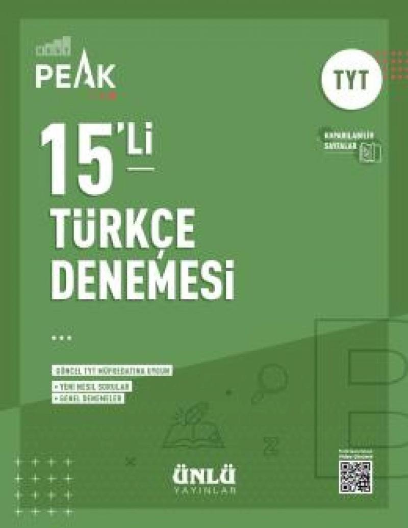 TYT TÜRKÇE 15'Lİ DENEME  ( BEST PEAK ) - ÜNLÜ YAYINLARI