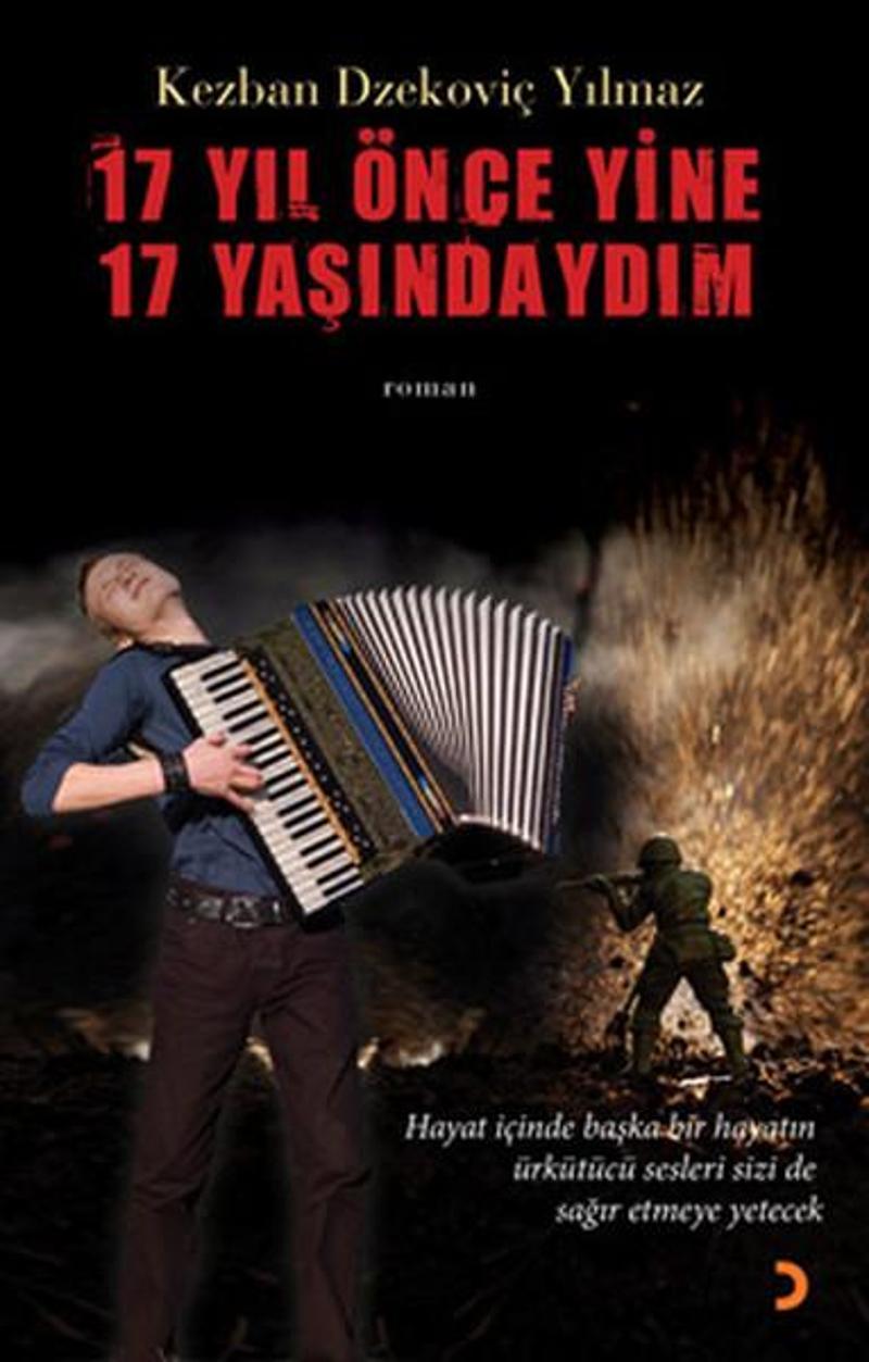 17 Yıl Önce 17 Yaşındaydım