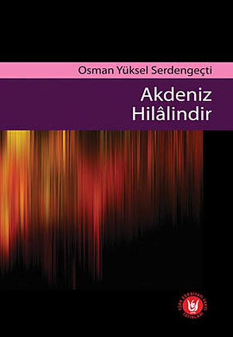 Türk Edebiyatı Vakfı Yayınları Akdeniz Hilalindir