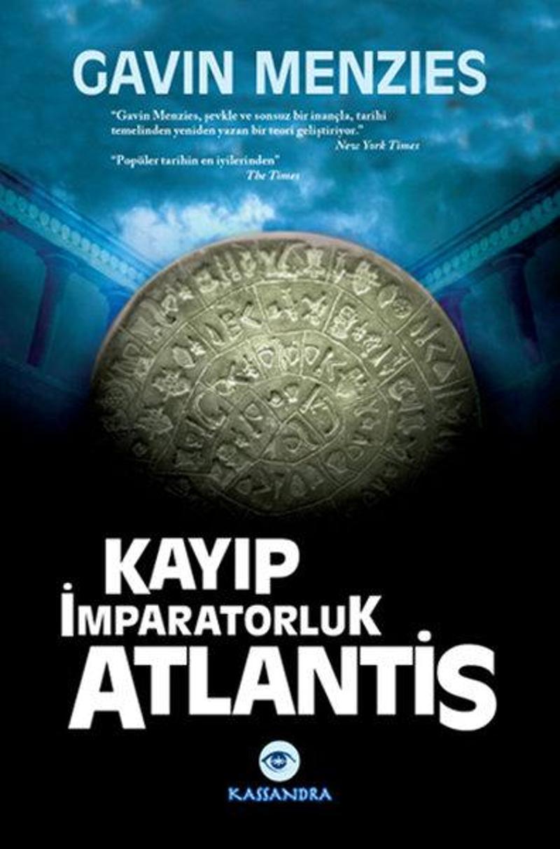 Kassandra Kayıp İmparatorluk Atlantis - Gavin Menzies