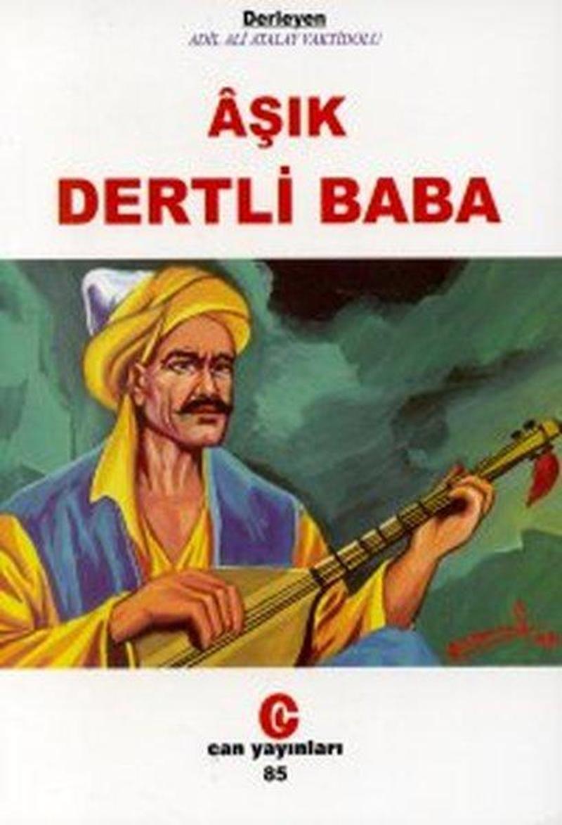 Can Yayınları (Ali Adil Atalay) Aşık Dertli Baba