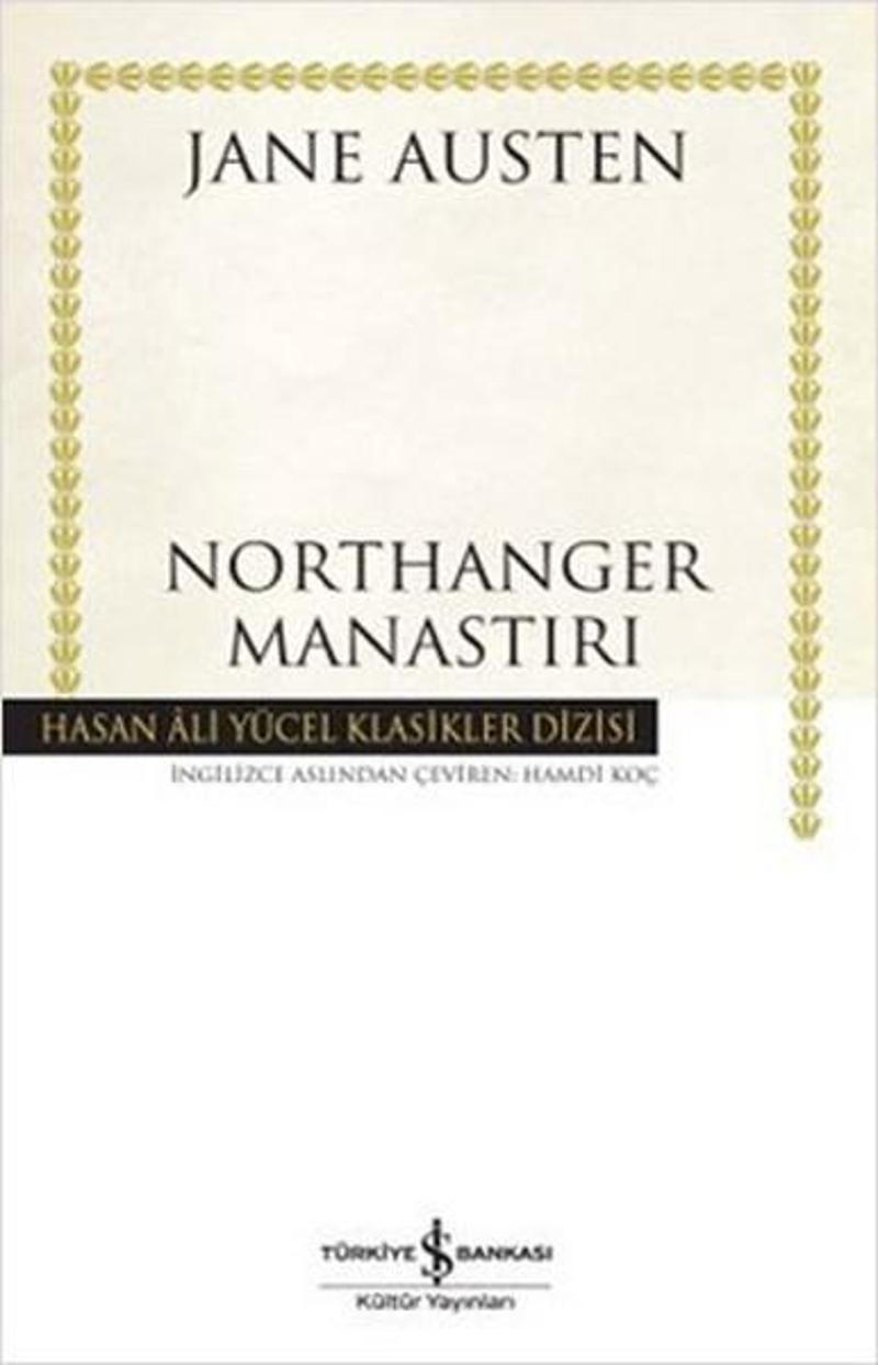 İş Bankası Kültür Yayınları Northanger Manastırı - Hasan Ali Yücel Klasikleri - Jane Austen