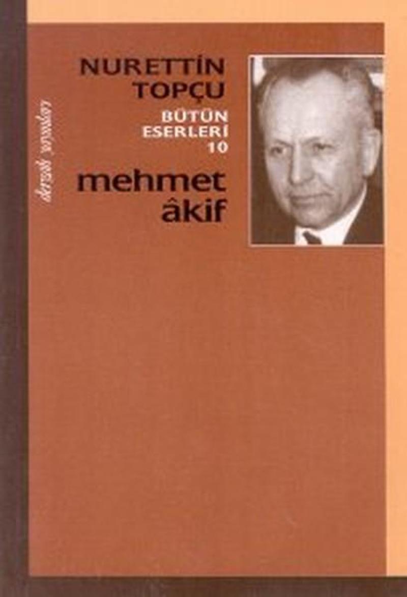 Dergah Yayınları Mehmet Akif Bütün Eserleri 10 - Mehmet Akif Ersoy DH10062