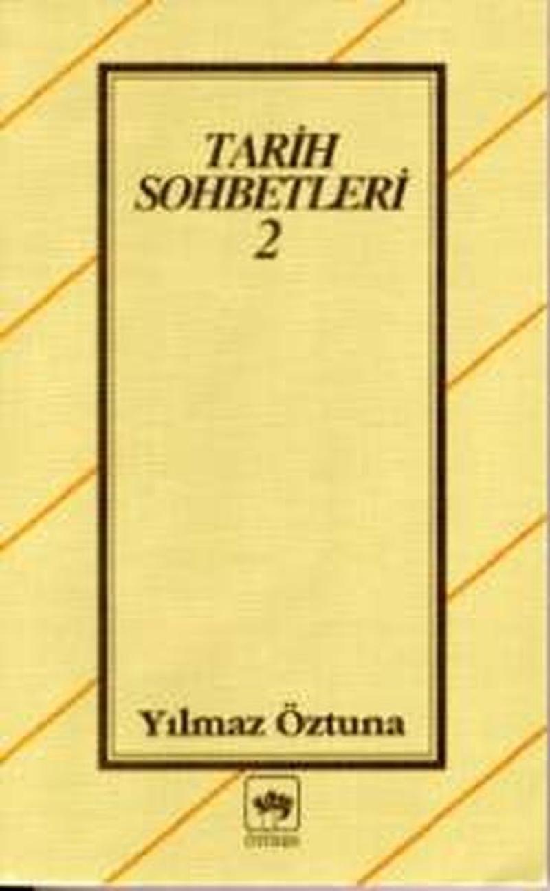 Tarih Sohbetleri 2
