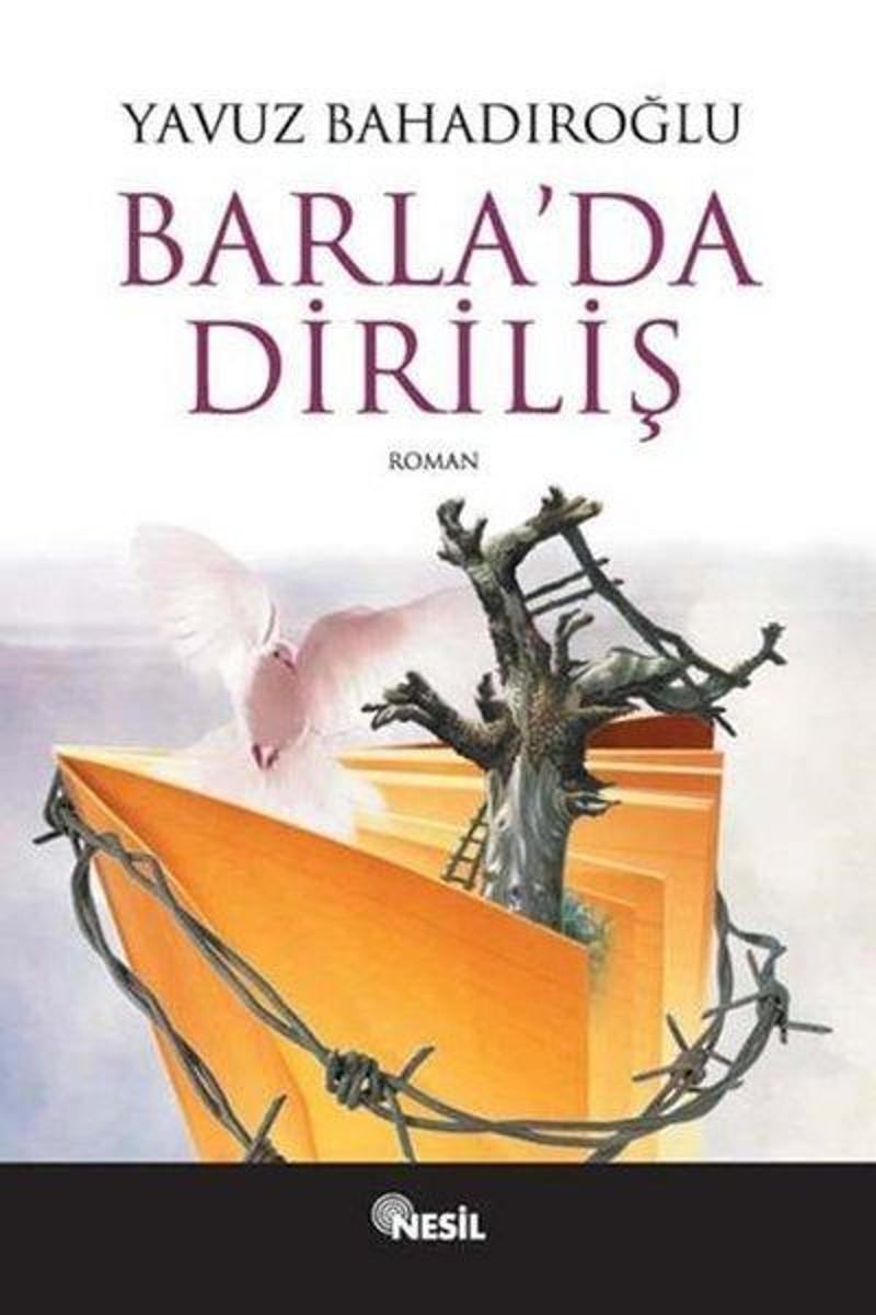 Nesil Yayınları Barla'da Diriliş - Yavuz Bahadıroğlu