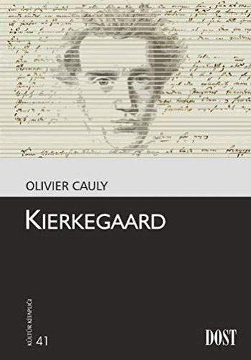 Dost Kitabevi Kierkegaard - Oliver Cauly