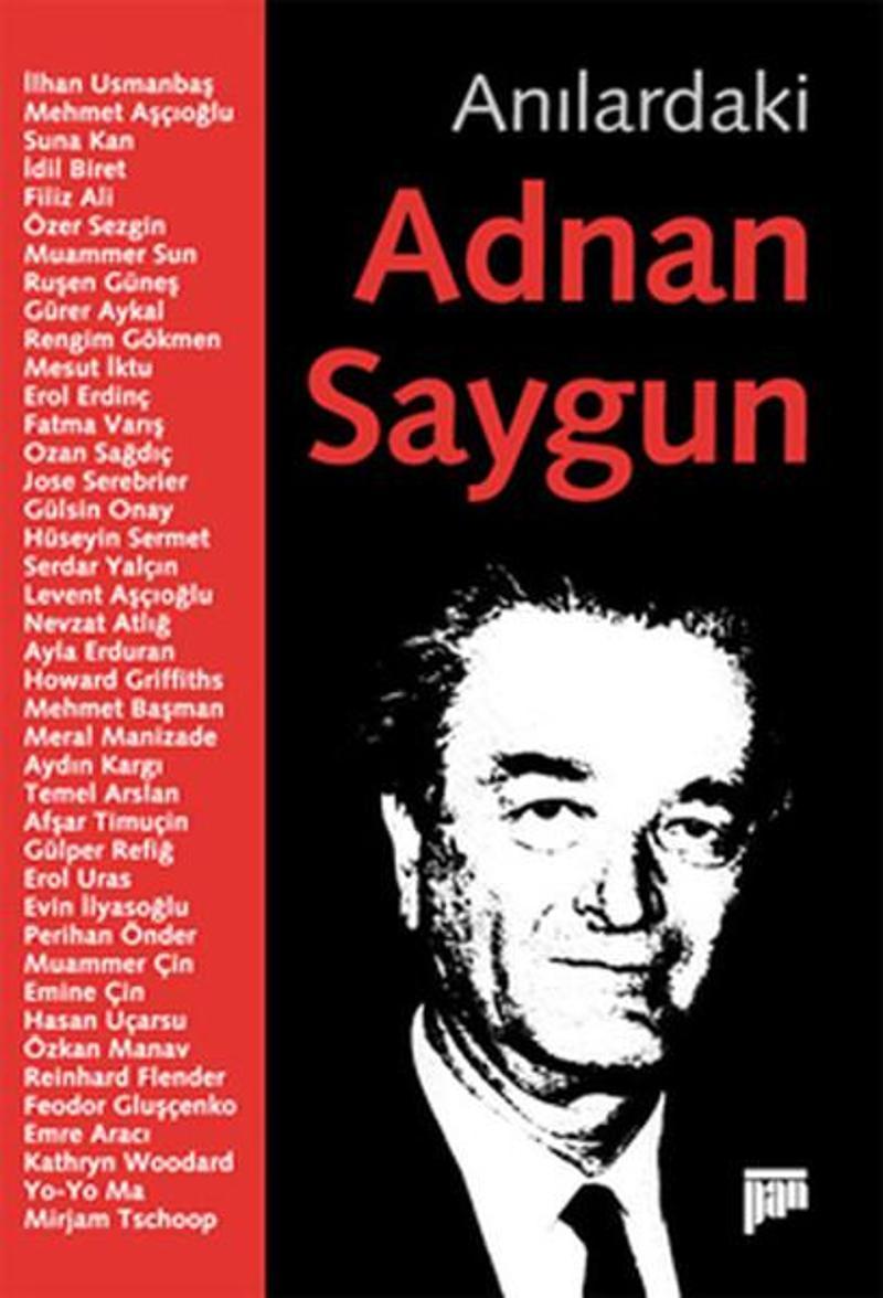Pan Yayıncılık Anılardaki Adnan Saygun - Serhan Yedig