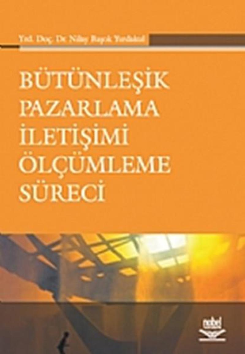 Bütünleşik Pazarlama İletişimi Ölçümleme Süreci