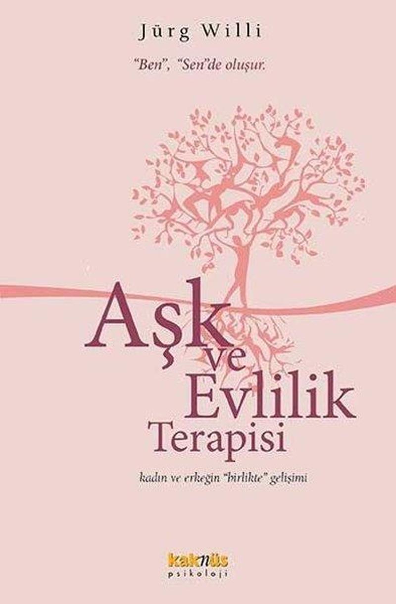 Kaknüs Yayınları Aşk ve Evlilik Terapisi - Jürg Willi