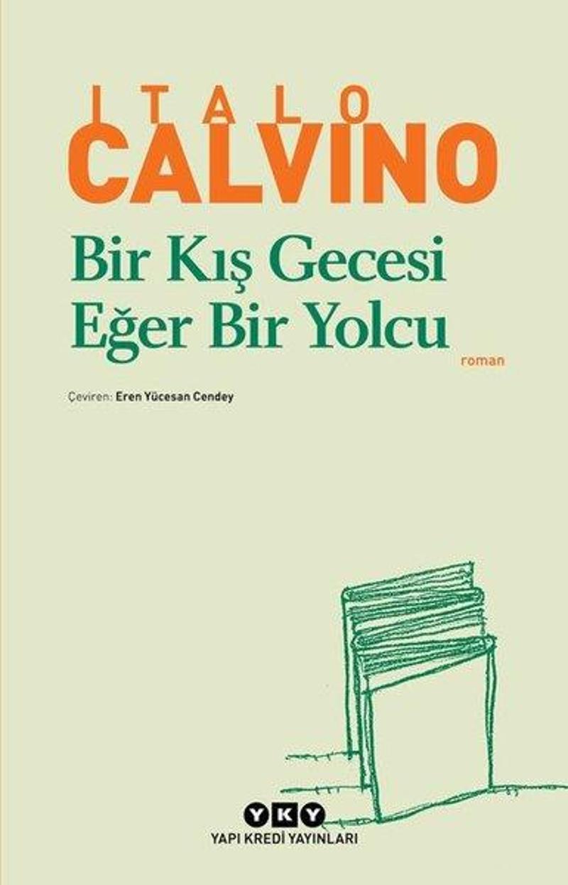Yapı Kredi Yayınları Bir Kış Gecesi Eğer Bir Yolcu - Italo Calvino
