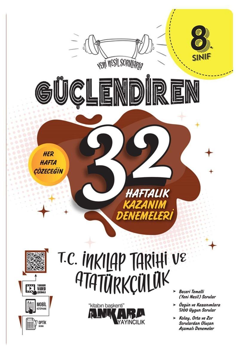 8.Sınıf T.C İnkılap Tarihi ve Atatürkçülük Güçlendiren 32 Haftalık Kazanım Deneme