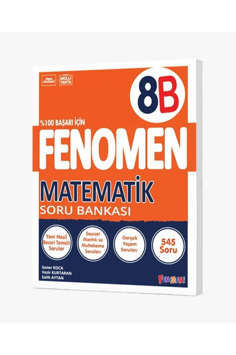 FENOMEN YAY. 8.SINIF MATEMATİK (B) SORU BANKASI(YENİ BASKI)