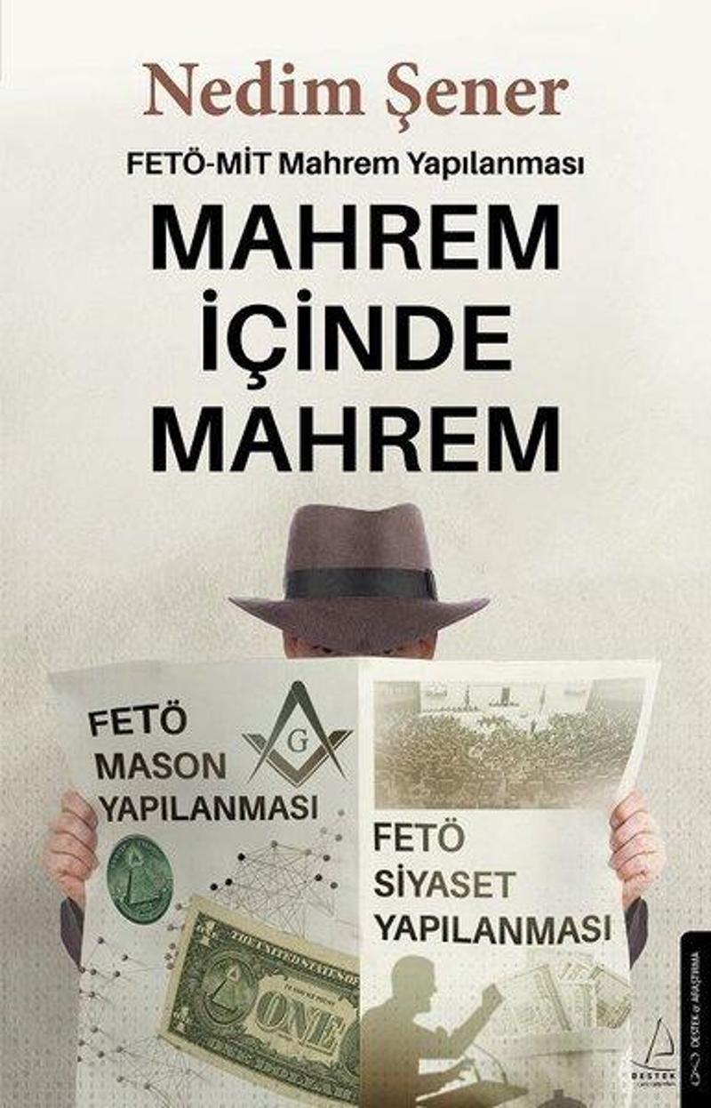 Mahrem İçinde Mahrem: FETÖ - MİT Mahrem Yapılanması