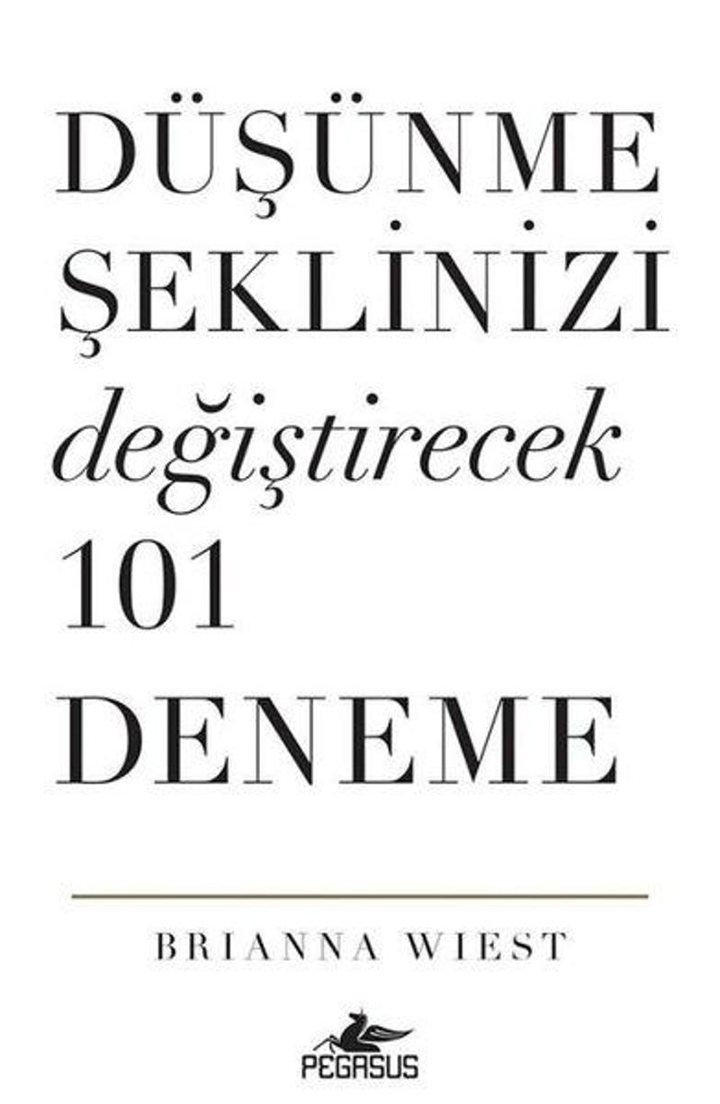 Düşünme Şeklinizi Değiştirecek 101 Deneme