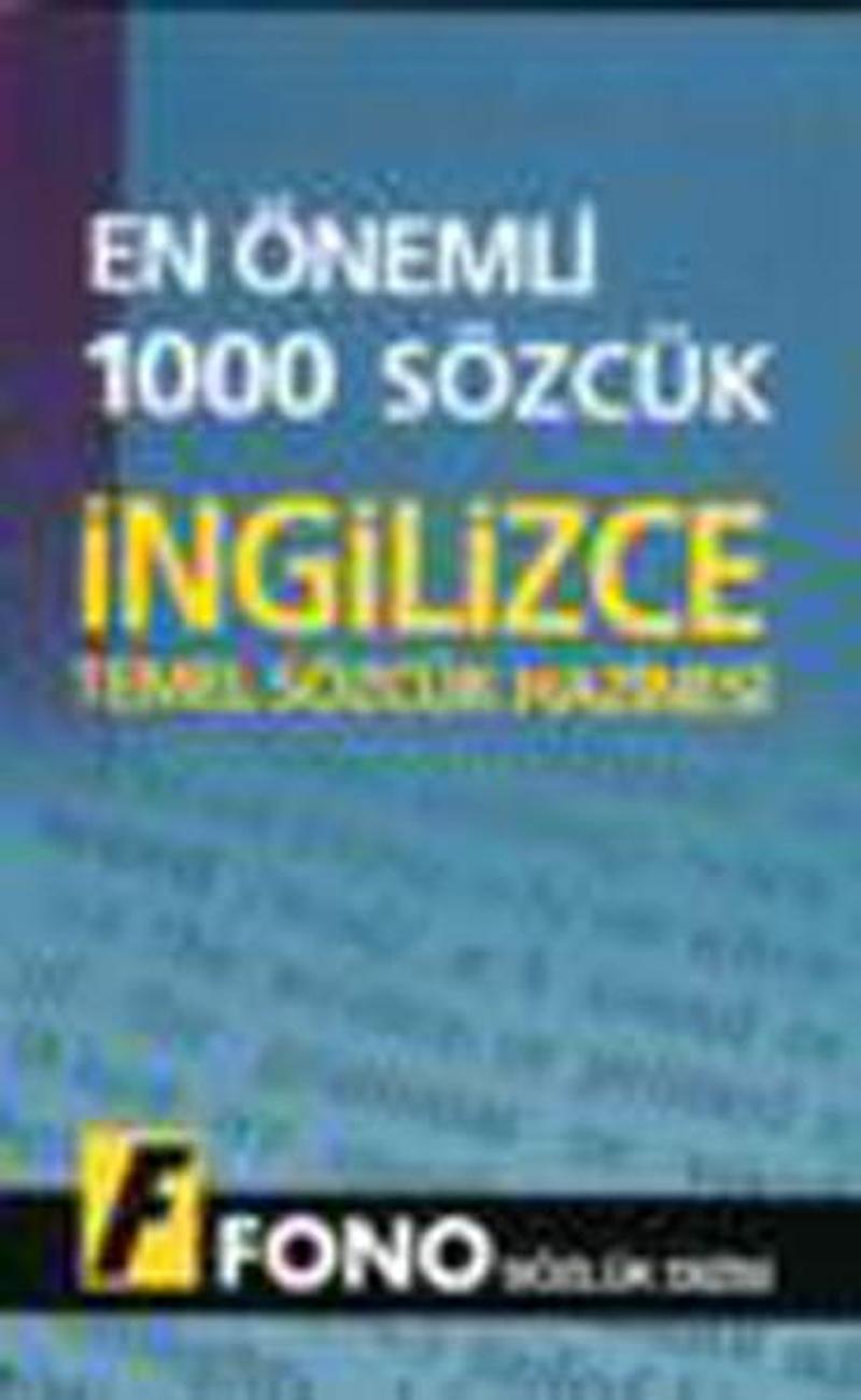 Fono Yayınları En Önemli 1000 Sözcük İngilizce Temel Sözcük Hazinesi