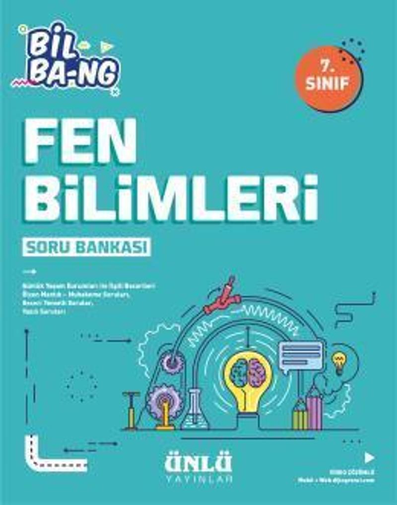 7.SINIF FEN BİLİMLERİ SORU BANKASI BİL BANG - ÜNLÜ YAYINLARI